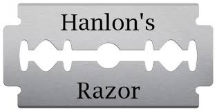 Remembering Hanlon's Razor