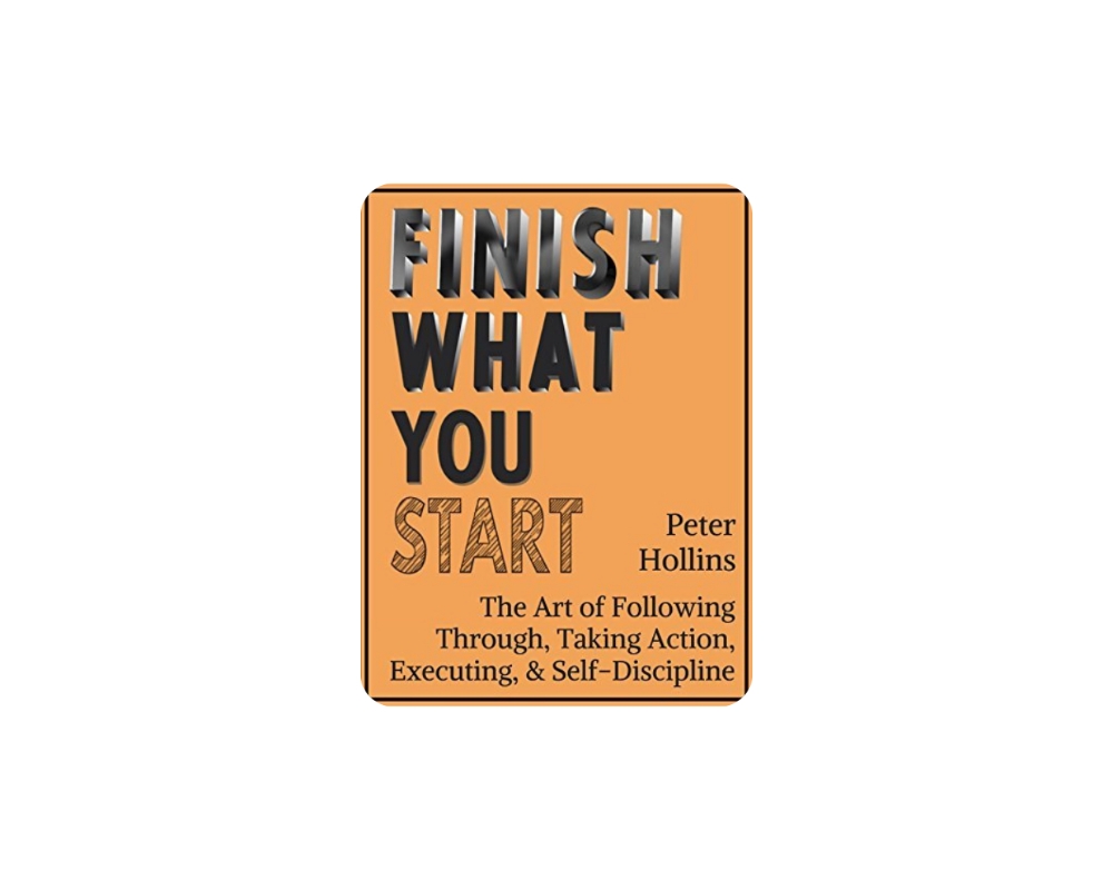 Finish What You Start | Deepstash